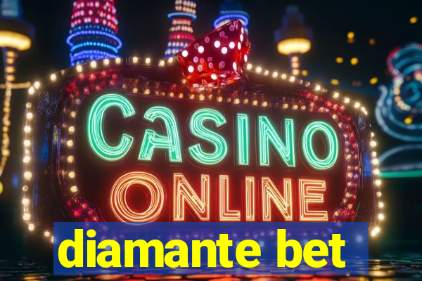 diamante bet